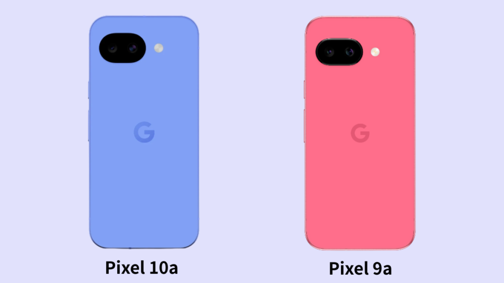 Pixel 10a vs Pixel 9a ─ 今買い替えるべき?